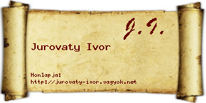 Jurovaty Ivor névjegykártya